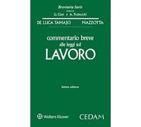Commentario breve alle leggi sul lavoro