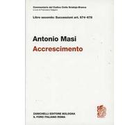 Commentario del Codice Civile. Art. 674-678. Accrescimento