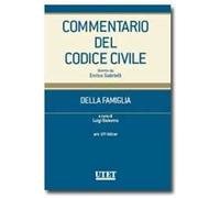 Commentario del codice civile. Della famiglia. Vol. 2: Artt. 231-455
