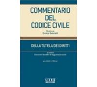 Commentario del codice civile. Della tutela dei diritti. Artt. 2643-2783 ter