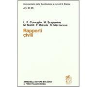 Commentario della Costituzione. Rapporti civili (artt. 24-26)