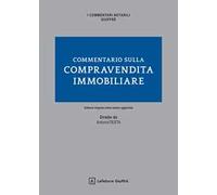 Commentario sulla compravendita immobiliare