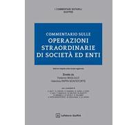 Commentario sulle operazioni straordinarie delle società