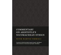 Commentary on Aristotle's Nicomachean Ethics