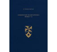 Commentary on Metaphysics, Books 7-12: 51