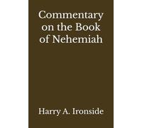Commentary on the Book of Nehemiah (Annotated)