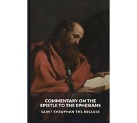 Commentary on the Epistle to the Ephesians
