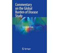 Commentary on the Global Burden of Disease Study