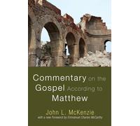 Commentary on the Gospel According to Matthew
