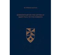 Commentary on the Letter of Saint Paul to the Hebrews: 41