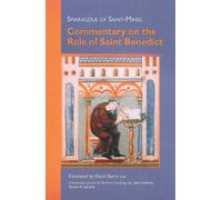 Commentary On The Rule Of Saint Benedict: 212
