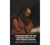 Commentary on the Second Epistle to the Thessalonians