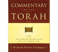 Freidman, Richard, E Commentary on the Torah (Tascabile)