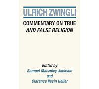 Commentary on True and False Religion: 3