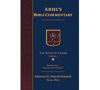 Commentary Series: The Book of Ezekiel - Vol. 1