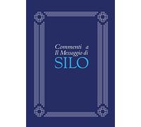 Commenti a il messaggio di Silo