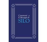 Commenti a il messaggio di Silo