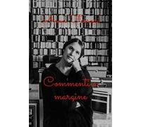Commenti a margine. Scritti su Jane Austen, Nicola Lagioia, Paul Auster, A.S. Byatt, I. A. Goncarov, Clarice Lispector