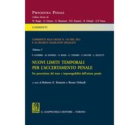 Commenti alla legge n. 134 del 2021 e ai decreti legislativi delegati. Vol...