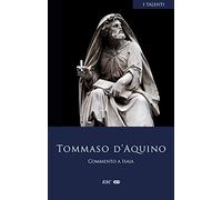 Commento a Isaia. Testo latino a fronte