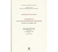 Commento a «Le volgari opere» del Petrarcha. Edizione anastatica dell'esemplare