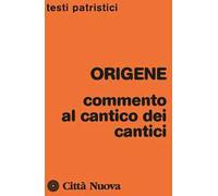Commento al Cantico dei cantici
