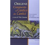 Libri Origene - Commento Al Cantico Dei Cantici