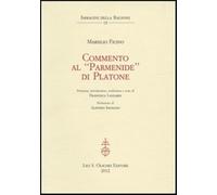 Commento al «Parmenide» di Platone - Ficino Marsilio