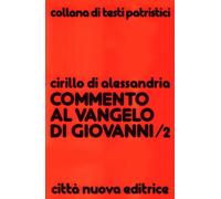 Commento al Vangelo di Giovanni. Libri V-VIII (Vol. 2)