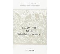 Commento alla «Caritas in Veritate»