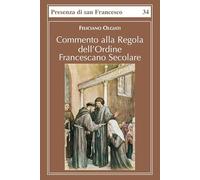 Commento alla regola dell'Ordine francescano secolare