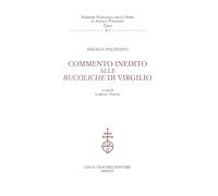 Commento Inedito Alle Bucoliche Di Virgilio - - 2024