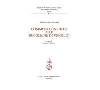 Commento Inedito Alle Bucoliche Di Virgilio - - 2024