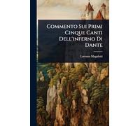 Commento Sui Primi Cinque Canti Dell'inferno Di Dante