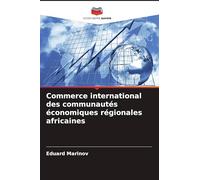 Commerce international des communautés économiques régionales africaines