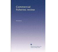 Commercial fisheries review
