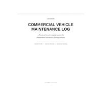 Commercial Vehicle Maintenance Log: A Practical Record-Keeping System for Independent Operators & Service Vehicles