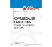 Commercialisti E Marketing - Strategie Per La Gest