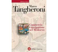 Commercio e navigazione nel Medioevo