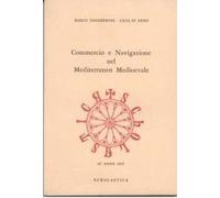 commercio e navigazione nel mediterraneo medioevale