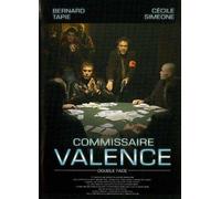 Commissaire valence : double face
