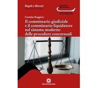 Commissario giudiziale e il commissario liquidatore
