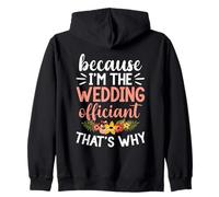 Commissario per Il Matrimonio Ecco perché Ufficiale di Matrimonio Felpa con Cappuccio