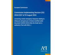 Commission Implementing Decision (EU) 2024/2207 of 29 August 2024: concerning certain emergency measures relating to sheep pox and goat pox in Greece ... Greek text is authentic) (Text with EEA[...]