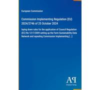 Commission Implementing Regulation (EU) 2024/2746 of 25 October 2024: laying down rules for the application of Council Regulation (EC) No 1217/2009 ... and repealing Commission Implementing [...]