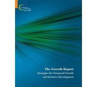 Commission on Growth and Development World Bank Mich The Growth Repo (Tascabile)