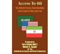 Committee on Energy and Natura Access to Oil - The United States Rel (Tascabile)