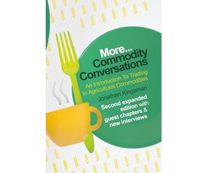 Commodity Conversations: An Introduction To Trading In Agricultural Commodities