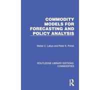 Commodity Models for Forecasting and Policy Analysis
