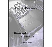 Commodore 65 - La storia